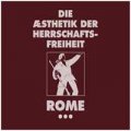 Rome: DIE AESTHETIK DER... - BAND 3 CD