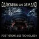Darkness On Demand: POST STONE AGE TECHNOLOGY CD