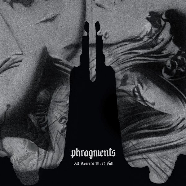 Phragments: ALL TOWERS MUST FALL VINYL LP - Click Image to Close