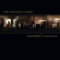 Psychic Force, The: WELCOME TO SCARCITY CD