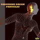 Tangerine Dream: PARTICLES VINYL 2XLP