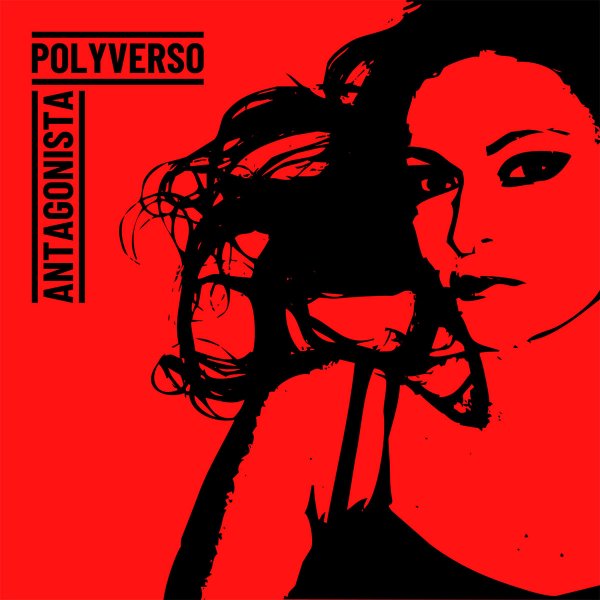 Polyverso: ANTAGONISTA CD - Click Image to Close