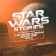 Various Artists: STAR WARS STORIES (AMBER) VINYL 2XLP