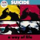 Suicide: A WAY OF LIFE (35TH ANNIVERSARY EDITION) VINYL LP