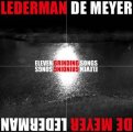 Lederman De Meyer: ELEVEN GRINDING SONGS CD