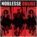 Noblesse Oblige: IN EXILE