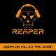 Reaper: BABYLON KILLED THE MUSIC CD