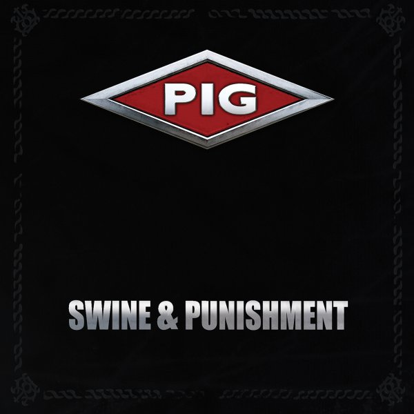 Pig: SWINE & PUNISHMENT CD - Click Image to Close