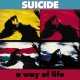 Suicide: A WAY OF LIFE (35TH ANNIVERSARY EDITION) CD