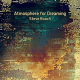 Steve Roach: ATMOSPHERE FOR DREAMING (LIMITED) CD