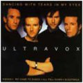 Ultravox: DANCING WITH TEARS IN MY EY