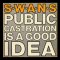 Swans: PUBLIC CASTRATION IS A GOOD IDEA VINYL 2XLP