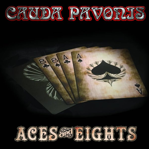 Cauda Pavonis: ACES & EIGHTS CD - Click Image to Close