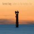 Forrest Fang: LETTERS TO THE FARTHEST STAR CD
