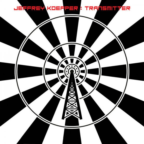 Jeffrey Koepper: TRANSMITTER CD - Click Image to Close