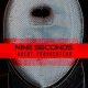 Nine Seconds: AGENT PROVOCATEUR CD