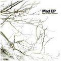 Mad EP: NOT AFRAID OF SPIDERS CD