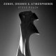 Steve Roach: ZONES, DRONES & ATMOSPHERES CD