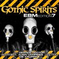 Various Artists: Gothic Spirits EBM Edition 7 2CD
