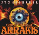 Stoneburner: SONGS IN THE KEY OF ARRAKIS CD
