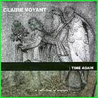 Claire Voyant: TIME AGAIN {USA} - Click Image to Close