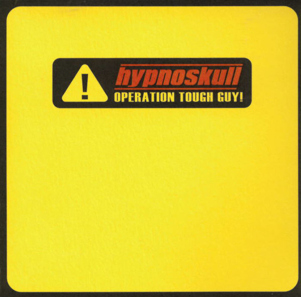 Hypnoskull: OPERATION TOUGH GUY! CD - Click Image to Close