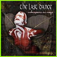 Last Dance, The: WHISPERS IN RAGE - Click Image to Close