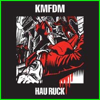 KMFDM: HAU RUCK CD - Click Image to Close