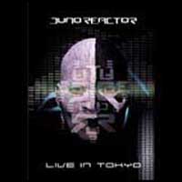 Juno Reactor: LIVE IN TOKYO (DVD) - Click Image to Close