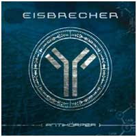 Eisbrecher: ANTIKORPER - Click Image to Close