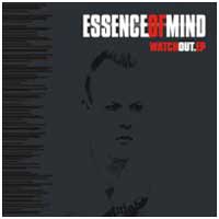 Essence of Mind: WATCH OUT EP - Click Image to Close