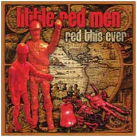 Red This Ever: LITTLE RED MEN - Click Image to Close