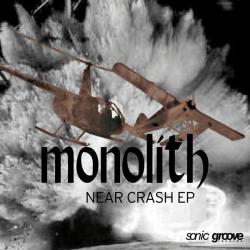 Monolith: NEAR CRASH LP - Click Image to Close
