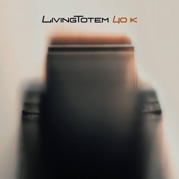 LivingTotem: 40K - Click Image to Close