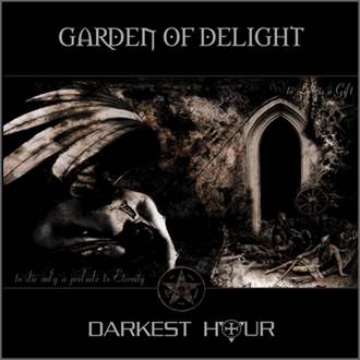 Garden of Delight, The: DARKEST HOUR (Rediscovered) - Click Image to Close