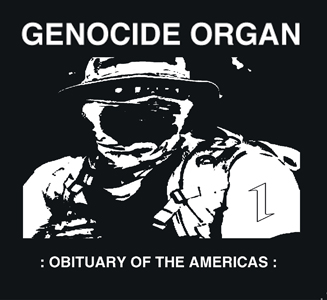 Genocide Organ: OBITUARY OF THE AMERICAS CD - Click Image to Close