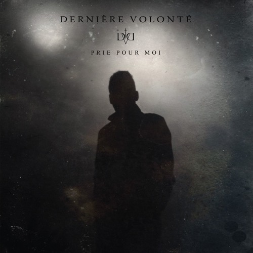 Derniere Volonte: PRIE POUR MOI CD - Click Image to Close