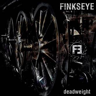 Finkseye: DEADWEIGHT CD - Click Image to Close