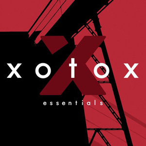 Xotox: ESSENTIALS (BEST OF) 2CD - Click Image to Close
