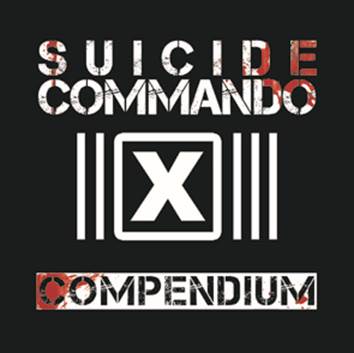 Suicide Commando: COMPENDIUM (LTD ED) 9CD+DVD BOX - Click Image to Close