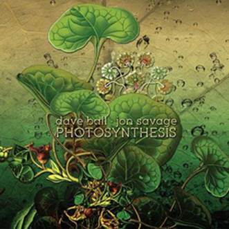 Dave Ball / Jon Savage: PHOTOSYNTHESIS CD - Click Image to Close