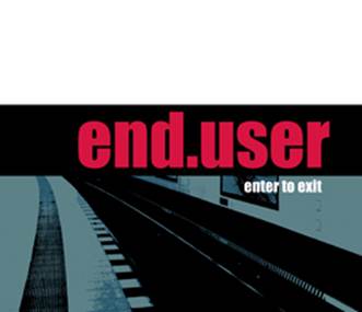 End.user: ENTER TO EXIT CD - Click Image to Close