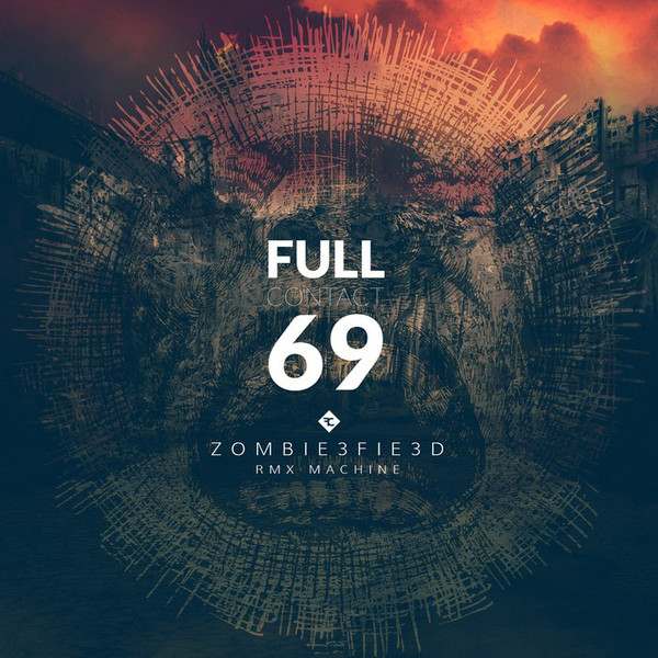 Full Contact 69: ZOMBIEFIED CD - Click Image to Close