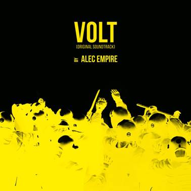 Alec Empire: VOLT (O.S.T.) VINYL 2XLP - Click Image to Close