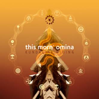 This Morn' Omina: KUNDALINI RISING 2CD - Click Image to Close