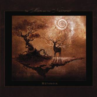 Moon and the Nightspirit, The: METANOIA CD - Click Image to Close