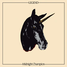 Legend: MIDNIGHT CHAMPION (LTD ED BEIGE) VINYL LP - Click Image to Close