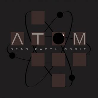 Near Earth Orbit: A.T.O.M. + THE EERIE SILENCE (LTD ED) 2CD - Click Image to Close