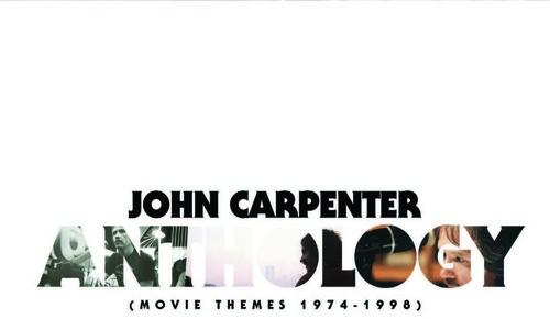 John Carpenter: ANTHOLOGY (MOVIE THEMES 1974-1998) VINYL LP - Click Image to Close