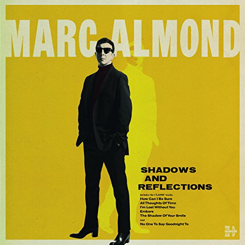 Marc Almond: SHADOWS & REFLECTIONS CD - Click Image to Close
